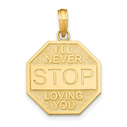 14k-polished-ill-never-stop-loving-you-stopsign-pendant-SolomonJeweler-Wichita-KS-CustomJewelry